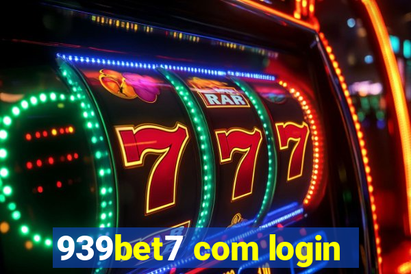 939bet7 com login